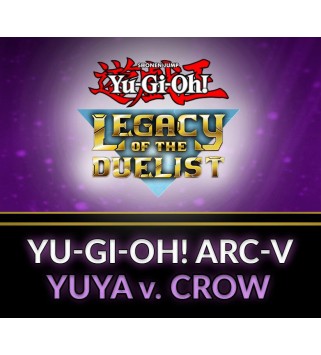 Yu-Gi-Oh! Legacy of the Duelist - ARC-V: Yuya vs Crow DLC Steam Key GLOBAL